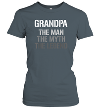 Load image into Gallery viewer, Papa the man, the myth, the legend gift Women Cotton T-Shirt