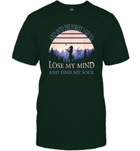 Load image into Gallery viewer, And into the forest I go to lose my mind and find my soul Tee Graphic Men Cotton T-Shirt