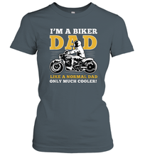 Load image into Gallery viewer, I'm a biker dad shirt gift for lover biker in father's day Women Cotton T-Shirt