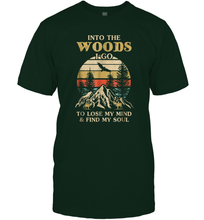 Load image into Gallery viewer, Into The Woods I Go To Lose My Mind And Find My Soul Men Cotton T-Shirt