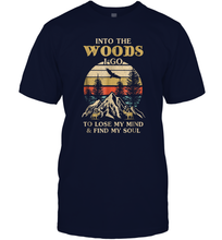 Load image into Gallery viewer, Into The Woods I Go To Lose My Mind And Find My Soul Men Cotton T-Shirt