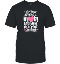 Load image into Gallery viewer, Happiness Is Being A Mom Great Grandma T shirt Women Mother Men Cotton T-Shirt