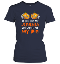 Load image into Gallery viewer, Womens If You Like My Pumpkins You Should See My Pie Halloween Women Cotton T-Shirt