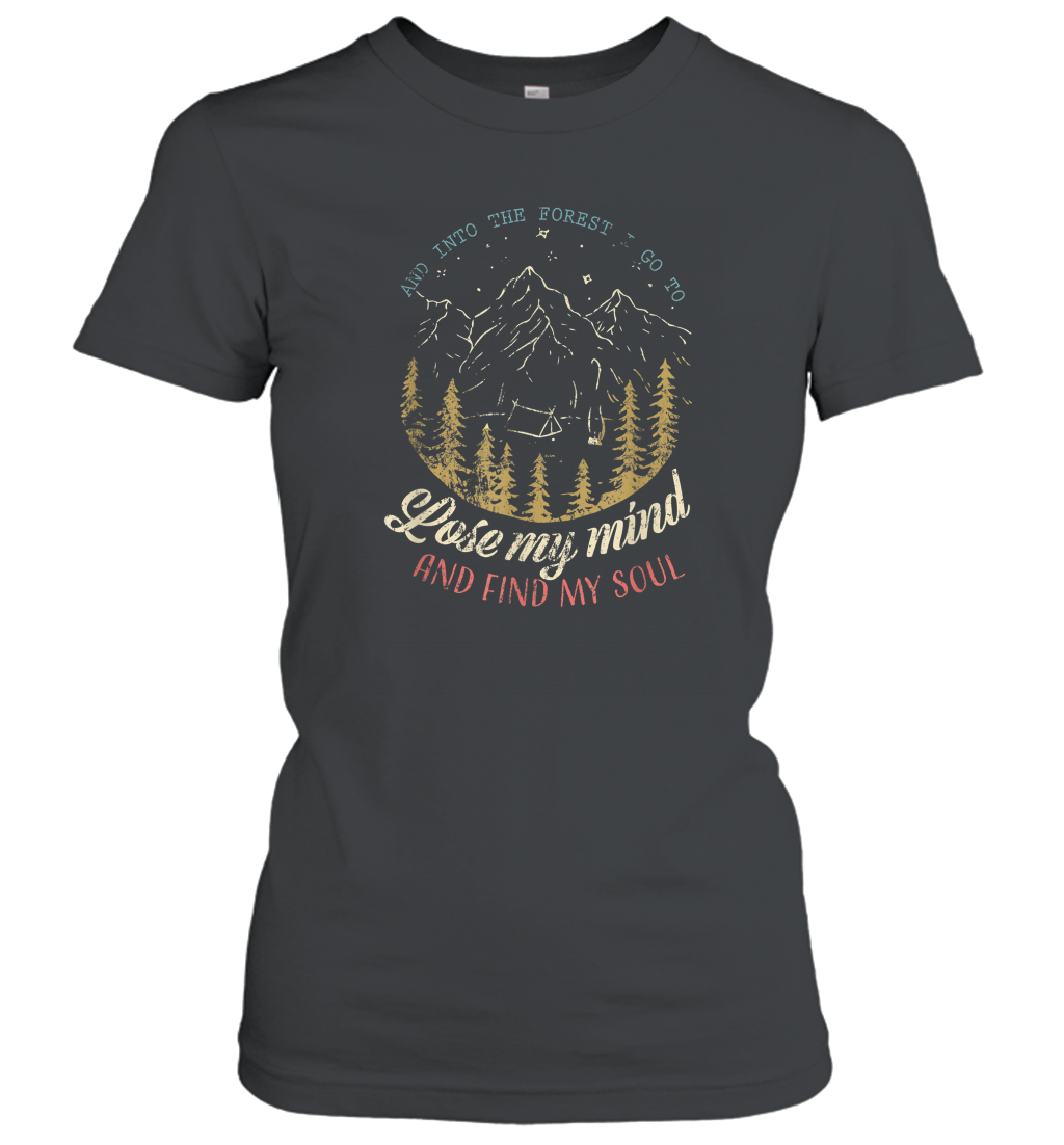 And into the forest I go to lose my mind and find my soul Tees Graphic Women Cotton T-Shirt