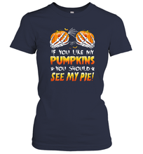 Load image into Gallery viewer, Womens If You Like My Pumpkins You Should See My Pie Halloween Boob Women Cotton T-Shirt