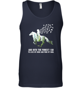 And Into The Forest I Go To Lose My Mind and Find My Soul Awesome Gift Men Cotton Tank Top