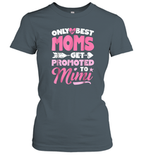 Load image into Gallery viewer, Only Best Moms Get Promoted To Mimi T shirt Grandma Mother Women Cotton T-Shirt