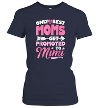 Load image into Gallery viewer, Only Best Moms Get Promoted To Mimi T shirt Grandma Mother Women Cotton T-Shirt