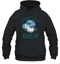 Load image into Gallery viewer, Into The Forest I Go To Lose My Mind And Find My Soul Graphics Unisex Hooded Sweatshirt