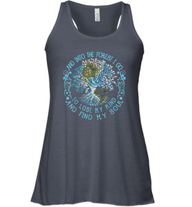 And Into The Forest I Go To Lose My Mind And Find My Soul tee Women Racerback Tank