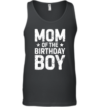 Load image into Gallery viewer, Mom of the Birthday Boy T shirt Mother Mama Moms Women Gifts Men Cotton Tank Top