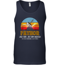 Load image into Gallery viewer, Fathor Definition like Dad just way Mightier T Shirt Fa Thor Men Cotton Tank Top