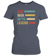Load image into Gallery viewer, Dad The Man The Myth The Legend T Shirt Vintage Papa Premium Women Cotton T-Shirt