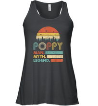 Load image into Gallery viewer, Poppy The Man The Myth The Legend T Shirt Grandpa Graphic Women Racerback Tank