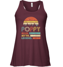 Load image into Gallery viewer, Poppy The Man The Myth The Legend T Shirt Grandpa Graphic Women Racerback Tank