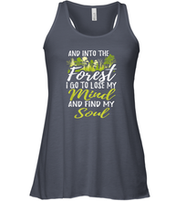 Load image into Gallery viewer, Into The Forest I Go To Lose My Mind And Find My Soul Tee Women Racerback Tank