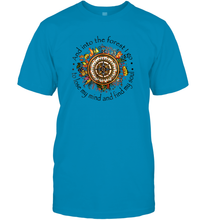 Load image into Gallery viewer, And Into The Forest I Go To Lose My Mind Hippie Men Cotton T-Shirt