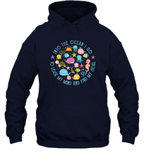 Load image into Gallery viewer, Into The Ocean I Go To Lose My Mind And Find My Soul Gift Idea Unisex Hooded Sweatshirt