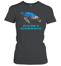 Load image into Gallery viewer, Into The Ocean I Lose My Mind And Find My Soul Turtle Women Cotton T-Shirt