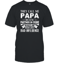 Load image into Gallery viewer, They Call Me Papa Because Partner In Crime Men Cotton T-Shirt