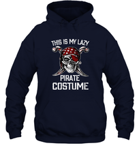 Load image into Gallery viewer, Womens This Is My Lazy Pirate Costume T shirt Funny Halloween Unisex Hooded Sweatshirt
