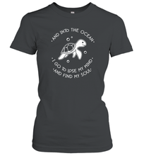 Load image into Gallery viewer, And into the ocean i go to lose my mind and find my soul Premium Women Cotton T-Shirt
