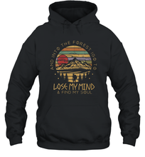Load image into Gallery viewer, Womens Into The Forest I Go To Lose My Mind Find My Soul Unisex Hooded Sweatshirt