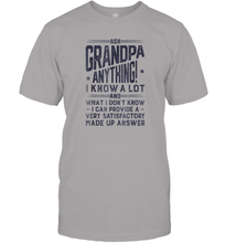 Load image into Gallery viewer, Ask Grandpa Anything T shirt Fathers Day Grandfather Gifts Men Cotton T-Shirt