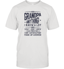 Load image into Gallery viewer, Ask Grandpa Anything T shirt Fathers Day Grandfather Gifts Men Cotton T-Shirt