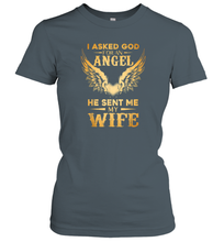 Load image into Gallery viewer, I Asked God For An Angel He Sent Me My Wife Women Cotton T-Shirt