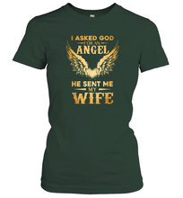 Load image into Gallery viewer, I Asked God For An Angel He Sent Me My Wife Women Cotton T-Shirt