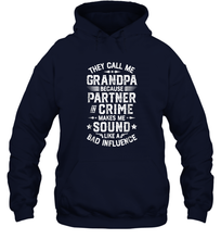 Load image into Gallery viewer, They Call Me Grandpa Partner In Crime T shirt Fathers Day Gift Unisex Hooded Sweatshirt