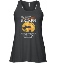 Load image into Gallery viewer, Womens My Broom Broken So Now I Drive A Jeeps Witch Funny Halloween Women Racerback Tank