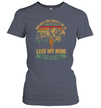 Load image into Gallery viewer, And into the forest i go hiking to lose my mind Women Cotton T-Shirt