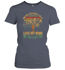 And into the forest i go hiking to lose my mind Women Cotton T-Shirt