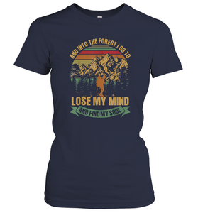And into the forest i go hiking to lose my mind Women Cotton T-Shirt
