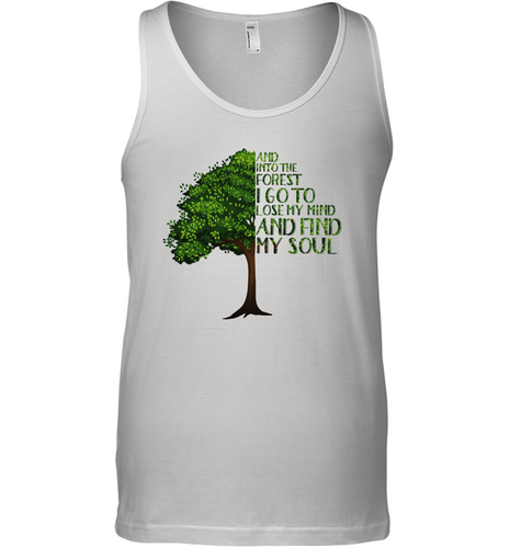 And Into The Forest I Go To Lose My Mind And Find My Soul Graphic Men Cotton Tank Top