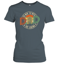 Load image into Gallery viewer, Dad The Man The Myth The Legend T Shirt Vintage Papa Women Cotton T-Shirt