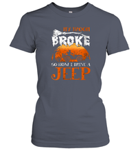 Load image into Gallery viewer, Womens My Broom Broke So Now I Drive A Jeep Funny Witch Halloween 2 Women Cotton T-Shirt