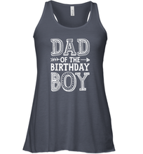 Load image into Gallery viewer, Dad of the Birthday Boy T shirt Father Dads Daddy Men Gift Women Racerback Tank