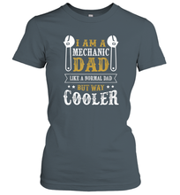 Load image into Gallery viewer, I am a mechanic dad shirt gift for Mechanical father's day Women Cotton T-Shirt