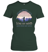 Load image into Gallery viewer, And into the forest I go to lose my mind and find my soul Tee Graphic Women Cotton T-Shirt