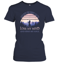 Load image into Gallery viewer, And into the forest I go to lose my mind and find my soul Tee Graphic Women Cotton T-Shirt