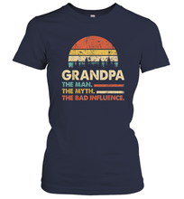 Load image into Gallery viewer, Mens Grandpa The Man The Myth The Bad Influence Women Cotton T-Shirt