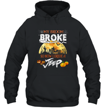 Load image into Gallery viewer, Womens My Broom Broke Now I Drive A Jeep Shirt Halloween Witch Gift Unisex Hooded Sweatshirt