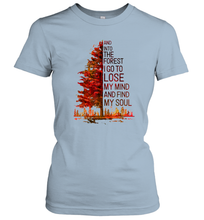 Load image into Gallery viewer, Into The Forest I Go, To Lose My Mind And Find My Soul Women Cotton T-Shirt