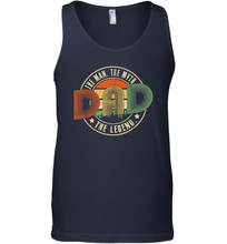 Load image into Gallery viewer, Dad The Man The Myth The Legend T Shirt Vintage Papa Men Cotton Tank Top