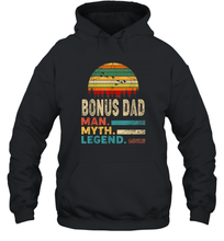 Load image into Gallery viewer, Bonus Dad The Man The Myth The Legend T Shirt Vintage Papa Unisex Hooded Sweatshirt
