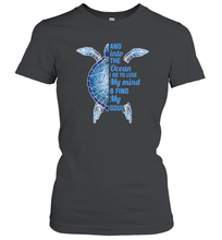 Load image into Gallery viewer, And Into The Ocean I Go To Lose My Mind Find My Soul Turtle Gift Women Cotton T-Shirt