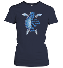 Load image into Gallery viewer, And Into The Ocean I Go To Lose My Mind Find My Soul Turtle Gift Women Cotton T-Shirt